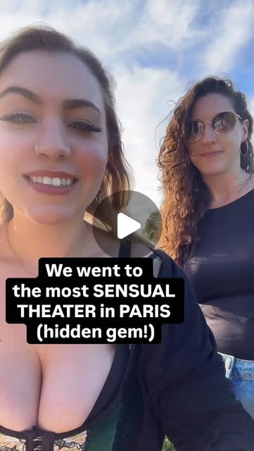Would you go to an erotic theatre in Paris? (part 1)