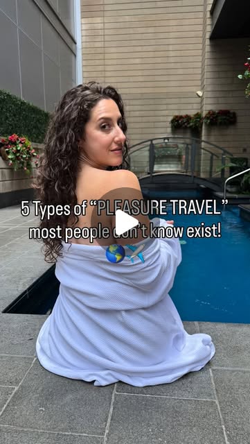Pleasure travel: the kind of travel most people don't know exists